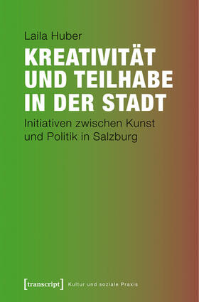 Huber | Kreativität und Teilhabe in der Stadt | E-Book | sack.de