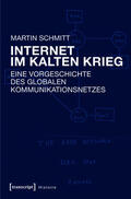 Schmitt |  Internet im Kalten Krieg | eBook | Sack Fachmedien