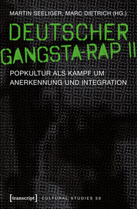 Seeliger / Dietrich | Deutscher Gangsta-Rap II | E-Book | sack.de
