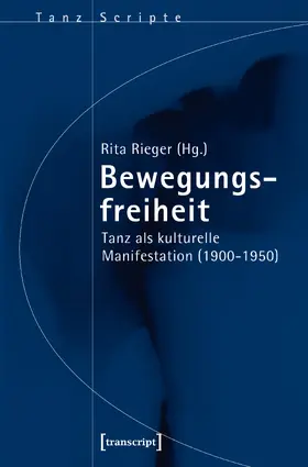 Rieger |  Bewegungsfreiheit | eBook | Sack Fachmedien