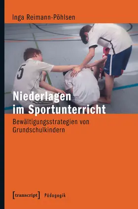 Reimann-Pöhlsen |  Niederlagen im Sportunterricht | eBook | Sack Fachmedien