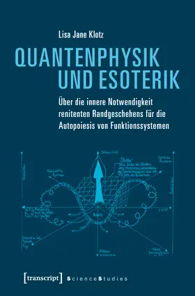 Klotz |  Quantenphysik und Esoterik | eBook | Sack Fachmedien