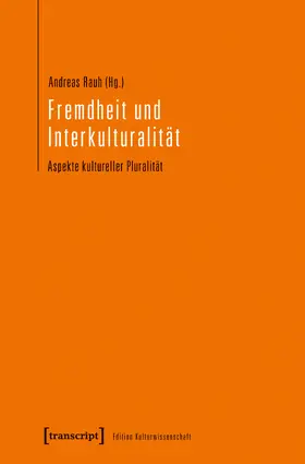 Rauh |  Fremdheit und Interkulturalität | eBook | Sack Fachmedien
