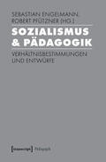 Engelmann / Pfützner |  Sozialismus & Pädagogik | eBook | Sack Fachmedien