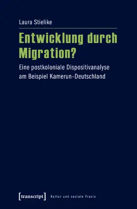 Stielike |  Entwicklung durch Migration? | eBook | Sack Fachmedien