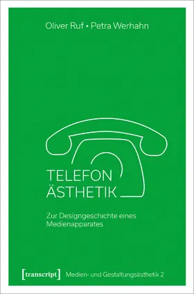 Ruf / Werhahn |  Telefon-Ästhetik | eBook | Sack Fachmedien