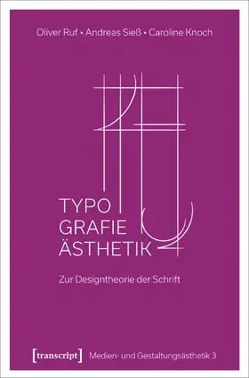 Ruf / Sieß / Knoch |  Typographie-Ästhetik | eBook | Sack Fachmedien