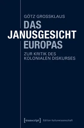 Großklaus |  Das Janusgesicht Europas | eBook | Sack Fachmedien