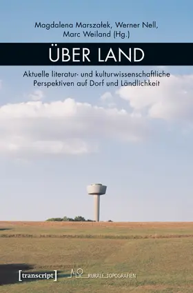 Marszalek / Nell / Weiland |  Über Land | eBook | Sack Fachmedien