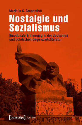 Gronenthal | Nostalgie und Sozialismus | E-Book | sack.de
