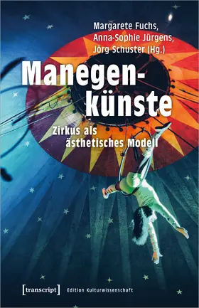 Fuchs / Jürgens / Schuster |  Manegenkünste | eBook | Sack Fachmedien