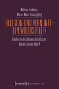 Lindenau / Meier Kressig |  Religion und Vernunft - Ein Widerstreit? | eBook | Sack Fachmedien