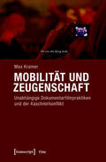Kramer |  Mobilität und Zeugenschaft | eBook | Sack Fachmedien