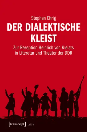 Ehrig |  Der dialektische Kleist | eBook | Sack Fachmedien