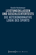 Heckemeyer |  Leistungsklassen und Geschlechtertests | eBook | Sack Fachmedien