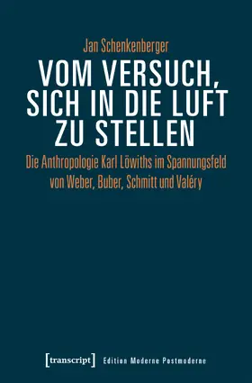 Schenkenberger |  Vom Versuch, sich in die Luft zu stellen | eBook | Sack Fachmedien