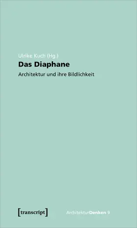 Kuch |  Das Diaphane | eBook | Sack Fachmedien