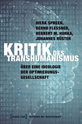 Spreen / Flessner / Hurka | Kritik des Transhumanismus | E-Book | sack.de