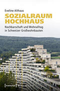 Althaus |  Sozialraum Hochhaus | eBook | Sack Fachmedien
