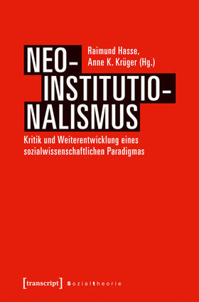 Hasse / Krüger | Neo-Institutionalismus | E-Book | sack.de