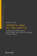 Polat |  Umkämpfte Wege der Reproduktion | eBook | Sack Fachmedien