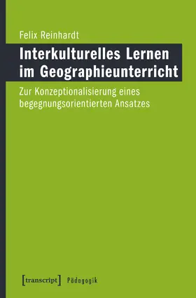 Reinhardt |  Interkulturelles Lernen im Geographieunterricht | eBook | Sack Fachmedien