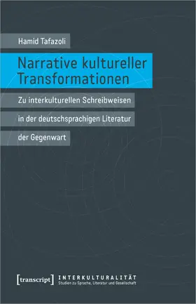 Tafazoli |  Narrative kultureller Transformationen | eBook | Sack Fachmedien