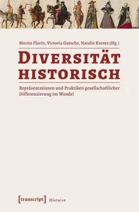 Florin / Gutsche / Krentz |  Diversität historisch | eBook | Sack Fachmedien