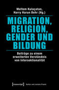 Kulaçatan / Behr |  Migration, Religion, Gender und Bildung | eBook | Sack Fachmedien