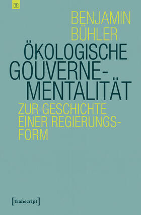 Bühler | Ökologische Gouvernementalität | E-Book | sack.de
