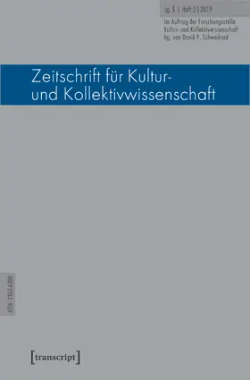 Schweikard |  Zeitschrift für Kultur- und Kollektivwissenschaft | eBook | Sack Fachmedien
