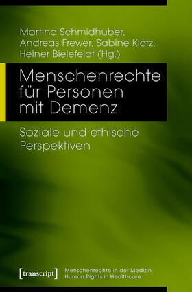 Schmidhuber / Frewer / Klotz | Menschenrechte für Personen mit Demenz | E-Book | sack.de