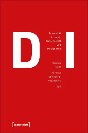 Meier / Spelsberg-Papazoglou |  Heidi – Diversität in Kunst, Wissenschaft und Institutionen | eBook | Sack Fachmedien