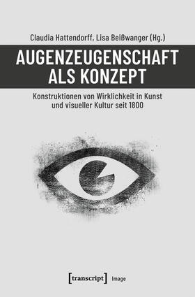 Hattendorff / Beißwanger | Augenzeugenschaft als Konzept | E-Book | sack.de