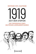 Cepl-Kaufmann |  1919 - Zeit der Utopien | eBook | Sack Fachmedien