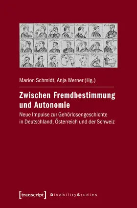 Schmidt / Werner |  Zwischen Fremdbestimmung und Autonomie | eBook | Sack Fachmedien
