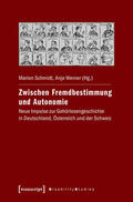 Schmidt / Werner |  Zwischen Fremdbestimmung und Autonomie | eBook | Sack Fachmedien
