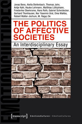 Bens / Diefenbach / John | The Politics of Affective Societies | E-Book | sack.de