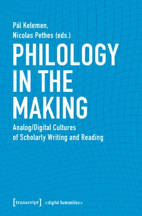 Kelemen / Pethes |  Philology in the Making | eBook | Sack Fachmedien