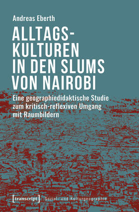 Eberth | Alltagskulturen in den Slums von Nairobi | E-Book | sack.de