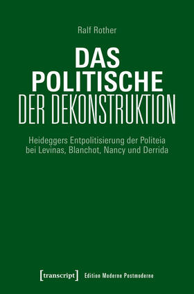 Rother | Das Politische der Dekonstruktion | E-Book | sack.de