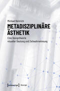 Heinrich |  Metadisziplinäre Ästhetik | eBook | Sack Fachmedien