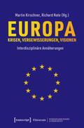 Kirschner / Nate |  Europa - Krisen, Vergewisserungen, Visionen | eBook | Sack Fachmedien