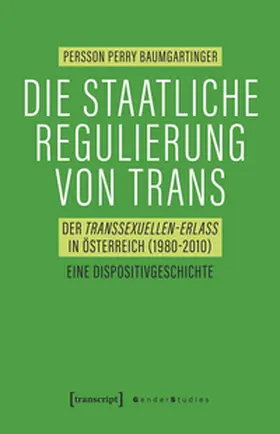 Baumgartinger | Die staatliche Regulierung von Trans | E-Book | www.sack.de