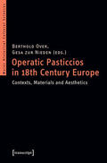 Over / zur Nieden |  Operatic Pasticcios in 18th-Century Europe | eBook | Sack Fachmedien