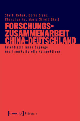 Robak / Zizek / Hu | Forschungszusammenarbeit China-Deutschland | E-Book | sack.de