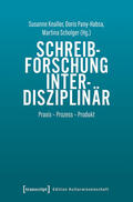Knaller / Pany-Habsa / Scholger |  Schreibforschung interdisziplinär | eBook | Sack Fachmedien