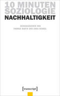 Barth / Henkel |  10 Minuten Soziologie: Nachhaltigkeit | eBook | Sack Fachmedien