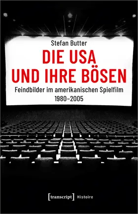 Butter |  Die USA und ihre Bösen | eBook | Sack Fachmedien