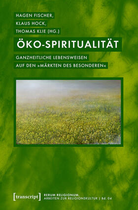 Fischer / Hock / Klie |  Öko-Spiritualität | eBook | Sack Fachmedien